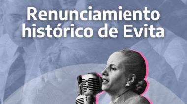 Evita y el renunciamiento forzoso: cómo se gestó la negativa de 1951