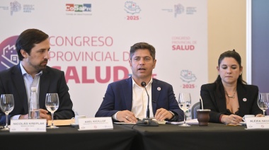 Con críticas al “mercado”, Kicillof encabezó el Congreso Provincial de Salud