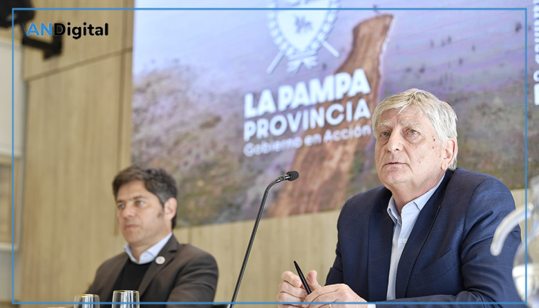Kicillof y Ziliotto firmaron un acuerdo contra El Niño en La Pampa