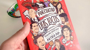 Por cuatro días locos, pequeño inventario de la Patria Pop